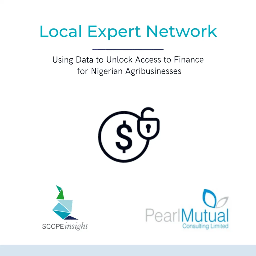 A graphic stating that PearlMutual as a Local Expert and SCOPEinsight will use data to unlock access to finance for Nigerian agribusinesses.